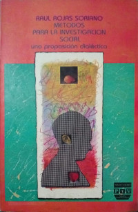 Image of Metodos para la investigacion social : una proposicion dialectica