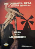 Ortografía real de la lengua española : libro de ejercicios