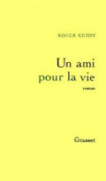 Un ami pour la vie : roman