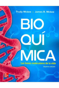 Image of Bioquímica : las bases moleculares de la vida