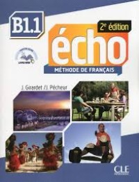 Image of Écho : méthode de français : B1.1