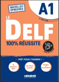 Le DELF : 100% réussite : A1
