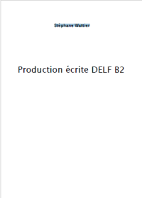 Image of Production ecrite DELF B2