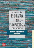 Manual de psiquiatría clínica y psicopatológica del adulto