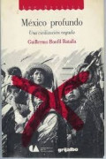 México profundo : una civilización negada