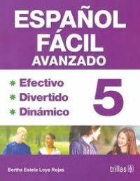 Image of Español fácil : avanzado 5