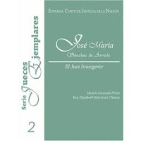 Image of José María Sánchez de Arriola : el juez insurgente