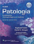 Rubin Patología: Fundamentos Clinicopatológicos en medicina